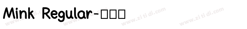 Mink Regular字体转换